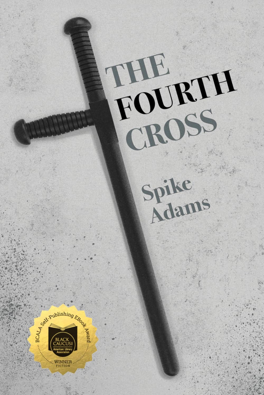 The Fourth Cross