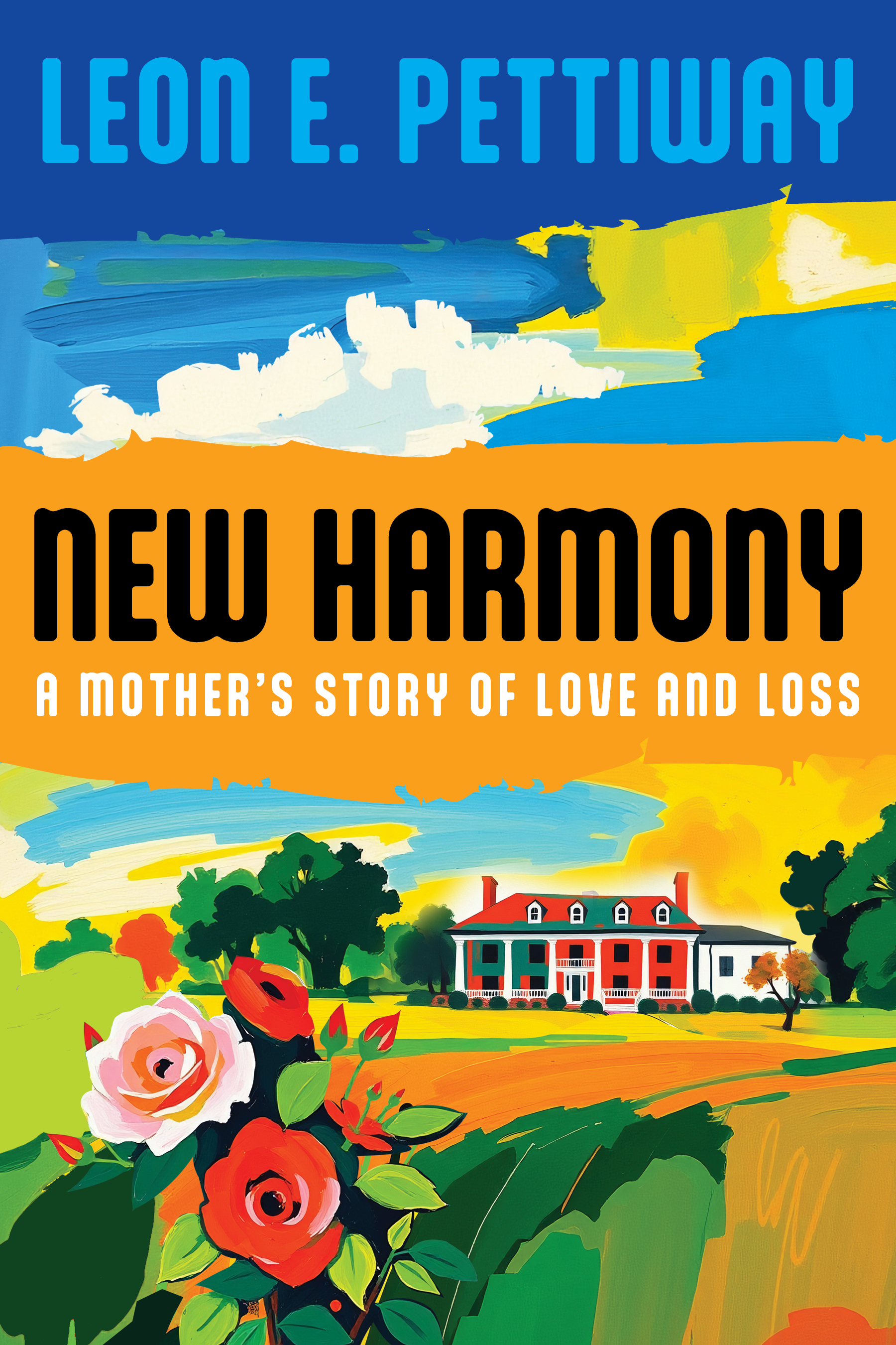 New Harmony: A Mother’s Story of Love and Loss
