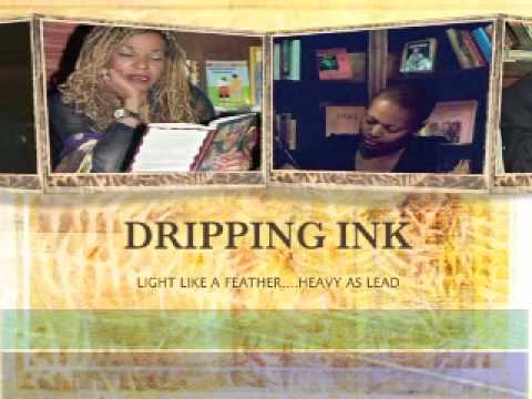 Dripping Ink - Photo Exhibit - Opens AALBC.com Studio Spring 2009